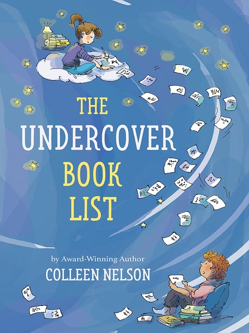 Title details for The Undercover Book List by Colleen Nelson - Available